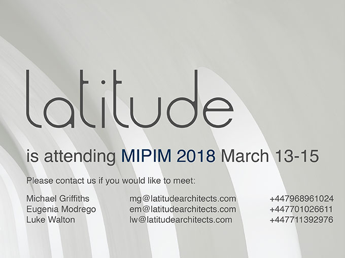 Latitude is going to MIPIM - The world's leading property market